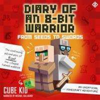 Diary_of_an_8-Bit_Warrior__From_Seeds_to_Swords